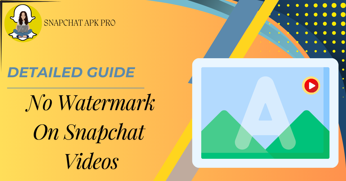 download snapchat videos